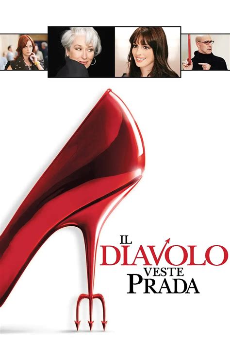 il diavolo veste prada striming|devil wears prada full movie.